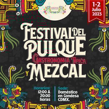 Festival del Pulque, Gastronomía Típica y el Mezcal