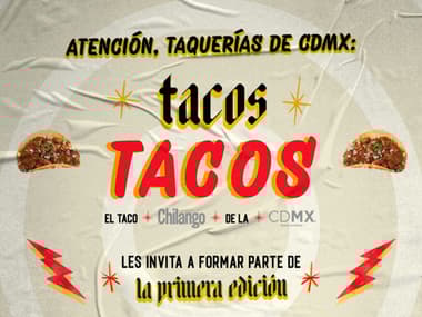 Convocatoria: Tacos Tacos: el taco Chilango